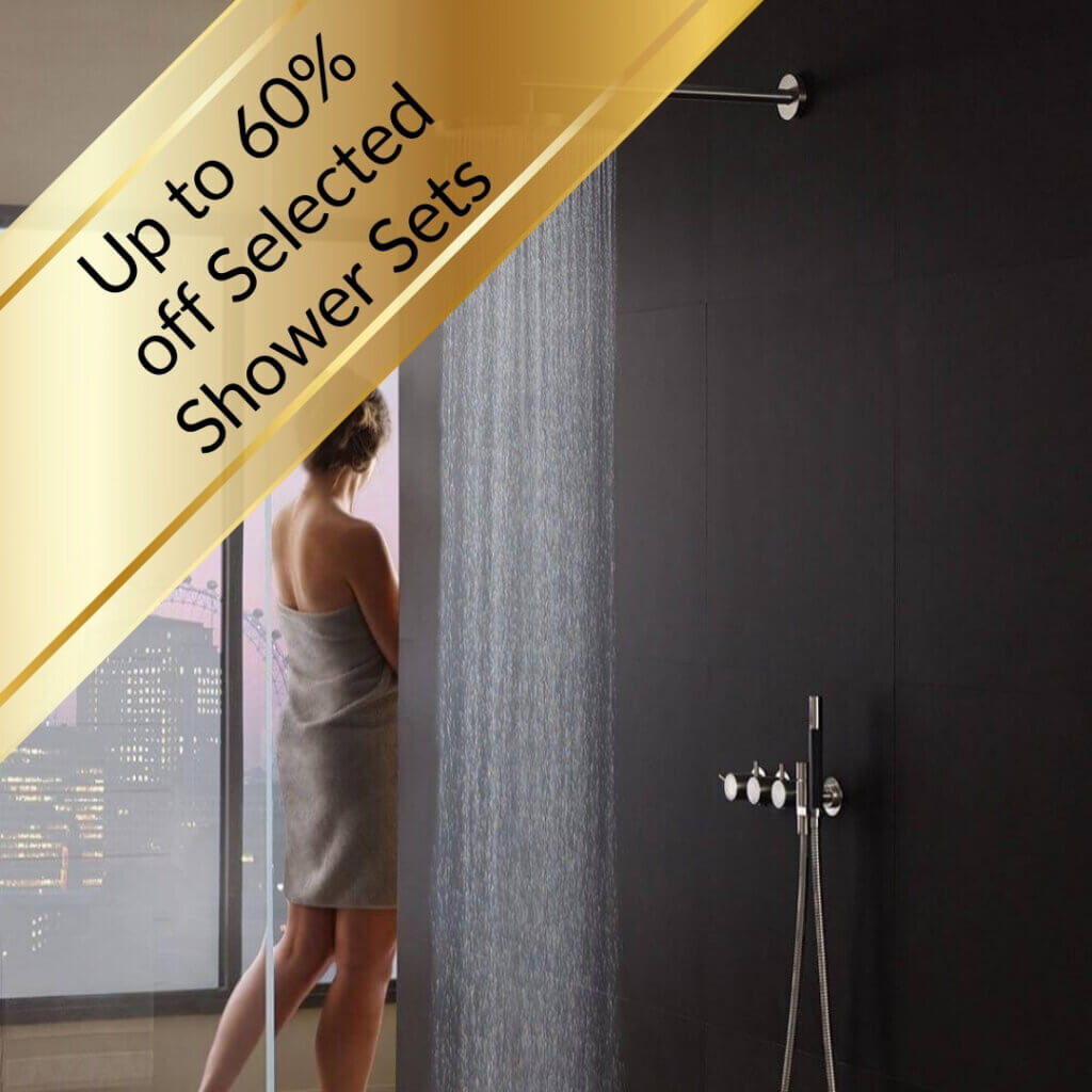 Up to 60% off Selected Shower Sets